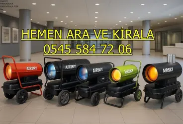 Gaziantep Kilis Hatay Isımak Isıtıcı Kiralama