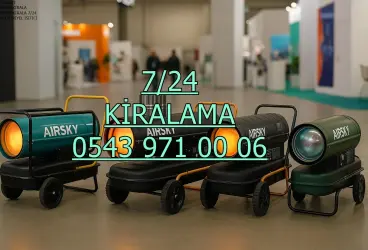 Gaziantep Kiralık Elektrikli Mazotlu Isımak Isıtıcı Kiralama