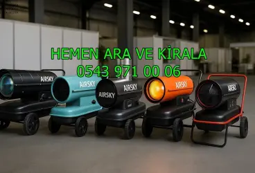 Konya Çevresi Kiralık Elektrikli Mazotlu Isımak Isıtıcı Kiralama