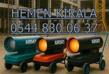 Samsun Kiralık Elektrikli Mazotlu Isımak Isıtıcı Kiralama