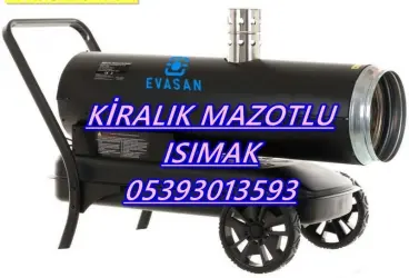Selçuklu ve Melikgazi Nem Kurutma Isımak Mazotlu Isıtıcı Makinesi Kiralama
