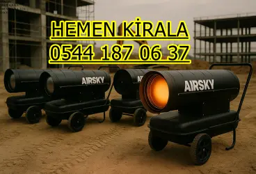 Tekirdağ Kiralık Elektrikli Mazotlu Isımak Isıtıcı Kiralama