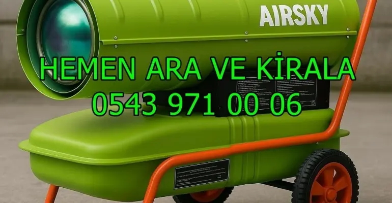 Bitlis Van Muş Isımak Isıtıcı Kiralama