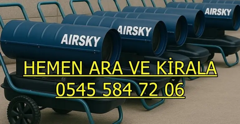 Denizli Aydın Muğla Isımak Isıtıcı Kiralama