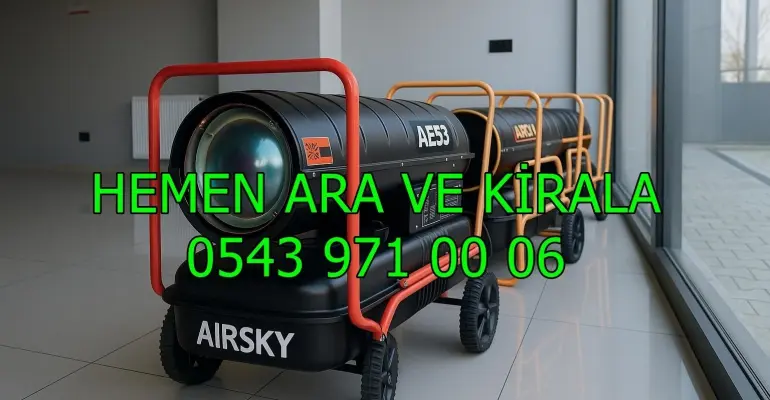 Denizli ve Aydın MAZOTLU ISIMAK ISITICI KİRALAMA