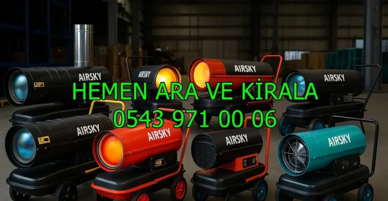 Kayseri ve Sivas MAZOTLU ISIMAK ISITICI KİRALAMA