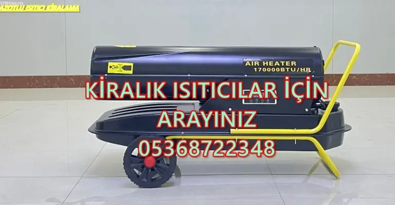 Muratpaşa ve Sancaktepe Nem Kurutma Isımak Mazotlu Isıtıcı Makinesi Kiralama